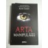   ARTA  MANIPULARII  -  Kevin  DUTTON 